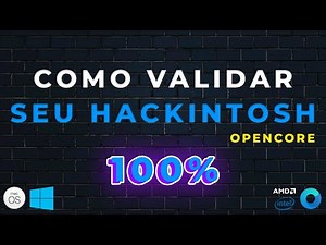 Como validar seu Hackintosh e corrigir erros importantes da EFI Opencore