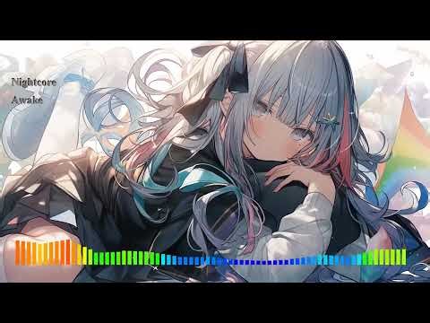 Nightcore - Awake