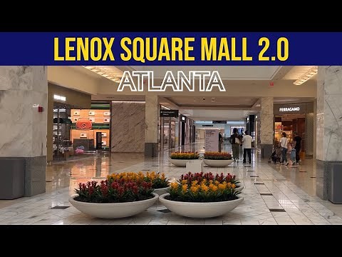 Historic Tour of Atlanta's Greatest Shopping Mall | LENOX SQUARE 2025!
