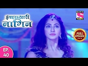 Icchapyaari Naagin - Full Episode 40 - 03rd August, 2018