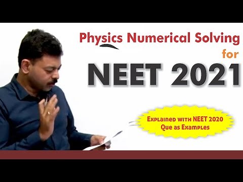 Solving Physics Numerical Questions in 3 Steps for NEET 2021 | NEET Study Plan 2021