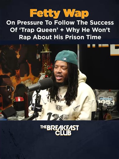 Fetty Wap Discusses Pressure After Trap Queen Success