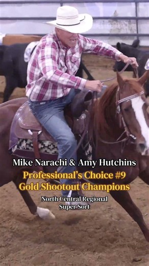 Mike Narachi and Amy Hutchins Strike Big in the Professional’s Choice #9 Gold Shootout Ranch Sorting