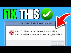 How To Fix Java Virtual Machine Launcher Error (2025)