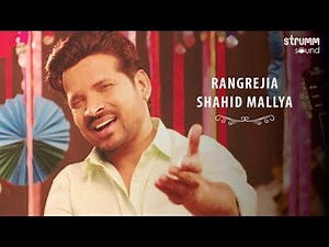 Rangrejia I Shahid Mallya