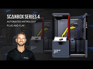 Compact Automated Metrology - ATOS ScanBox Series 4 Tech Review