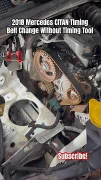 2018 Mercedes CITAN Timing Belt Change Without Timing Tool! #mercedes #citan #timingbelt #garage