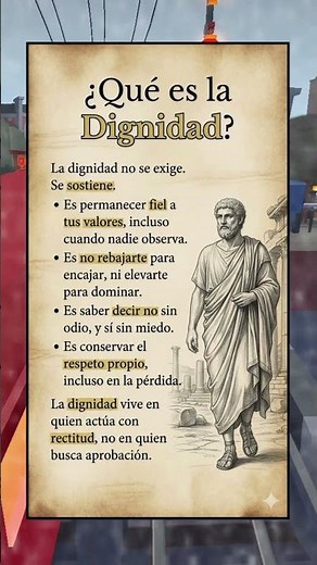 Qué Es La Dignidad: Una Lección Que Pocos Comprenden