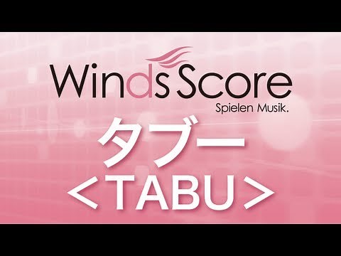 WSL-08-006 タブー＜ＴＡＢＵ＞（吹奏楽セレクション）