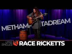Methamphetadream | Race Ricketts