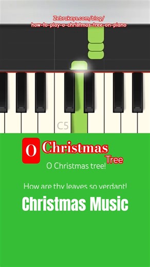 Easy piano melody "O Christmas Tree" for beginners
