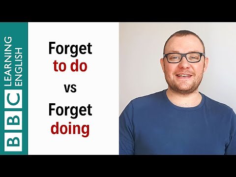 Forget to do vs forget doing - English In A Minute