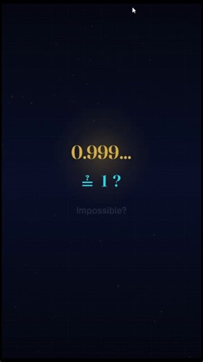 Why 0.999... = 1 🤯 The Math Proof That Breaks Your Brain | Visual Math Animation
