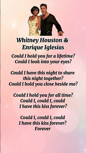 Whitney Houston with Enrique Iglesias - Could I Have This Kiss Forever (Lyrics)🎧🎤 #singwithme