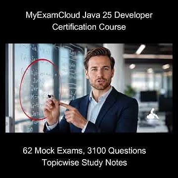 Java 25 Certification (1Z0-831) Course 🚀 62 Mock Exams + 3100 Practice Questions