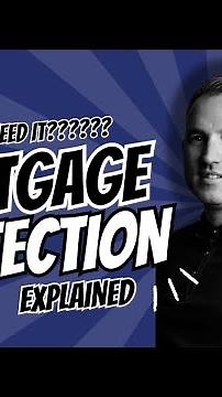 Mortgage Protection Explained: Do You Need It?
