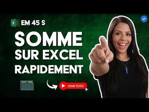 Comment Additionner dans EXCEL avec la FONCTION SOMME en 45 S