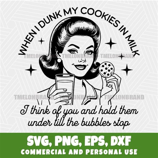 Sassy Retro Woman Dunk Cookies Milk Vintage Art Svg Png Digital Download - Etsy