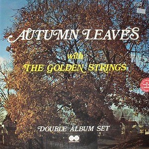 The Golden Strings – Autumn Leaves (1973, Vinyl)