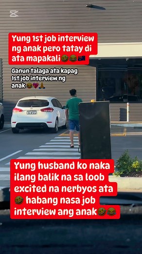 POV: Yung 1st job interview ng anak mo excited lang naman at happy kami para kay kuya😍 pero si daddy naka ilang balik na sa loob😂 #supportivedad #1stjobinterview #highlights | Mabel V. Ricafrente