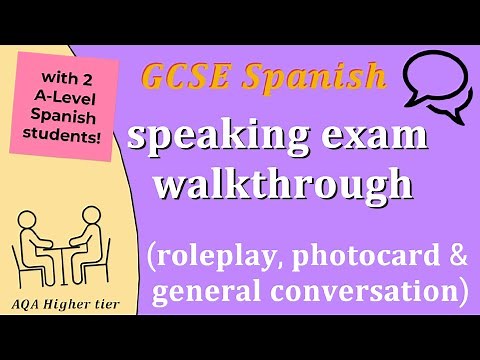 GCSE AQA Spanish speaking exam: 60/60 walkthrough