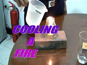 PUTTING OUT A FIRE: COOLING