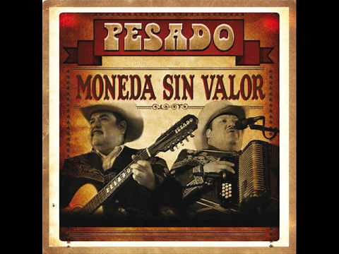 Pesado – Moneda Sin Valor (Single)