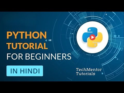 Python Tutorial in Hindi | Python Tutorial for Beginners 🔥💯 🔥
