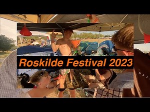 ROSKILDE FESTIVAL VLOG - DEL 1