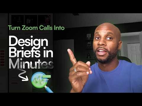How We Turn Client Calls Into Design Briefs Using AI (In Minutes)