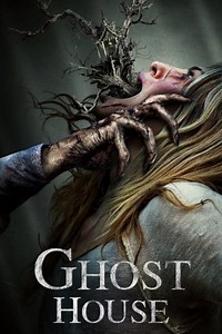 Ghost House - Película 2017 - Cine.com
