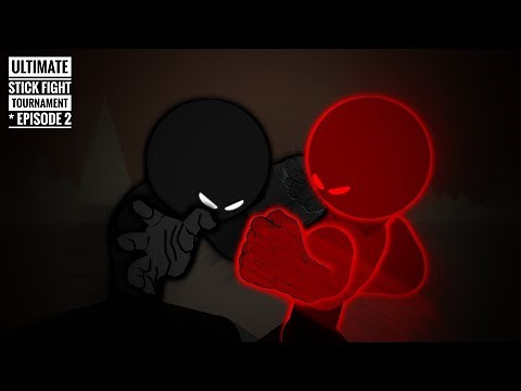 Ultimate Stick Fight Tournament - Episode 2 | StickNodes