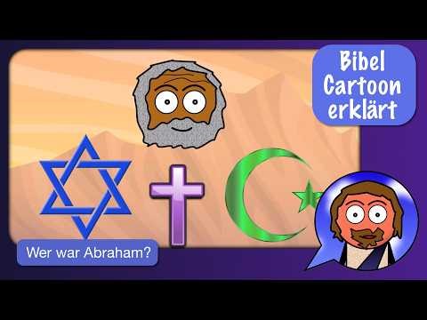 Bibel Cartoon erklärt: Wer war Abraham?