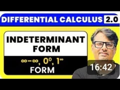 Differential Calculus Lec 07 (Indeterminate Form) 💯 free