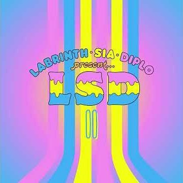 Break It Down - LSD ll ft. Labrinth, Sia & Diplo (Audio)