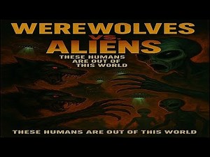 Werewolves VS Aliens: These Humans Are Out Of This World (A.I. Movie)