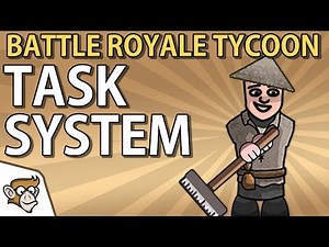 Task System in Battle Royale Tycoon (Unity Tutorial)