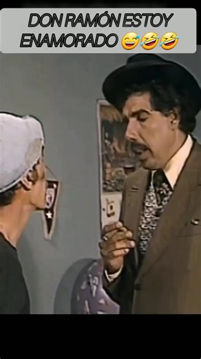 Don Ramón: Estoy Enamorado de Una Mujer