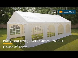 Party Tent (PVC) – Setup 4x8m Pro Plus