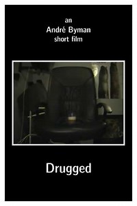 Drugged - Movie