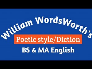 Lecture|| Wordsworth Poetic Style || Wordsworth poetic diction || Wordsworth poetic Theory