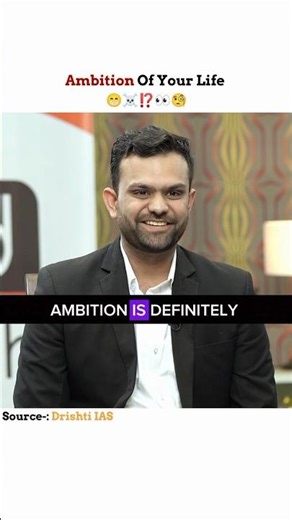 Ambition Of Your Life 🧐♾️ |Ias Interview