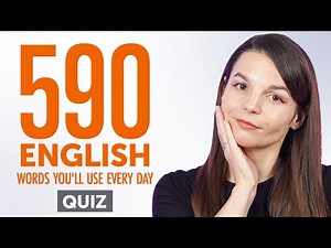 Quiz | 590 English Words You'll Use Every Day - Basic Vocabulary #99