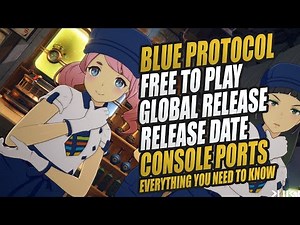 Blue Protocol: Everything You NEED to Know Going Into 2021