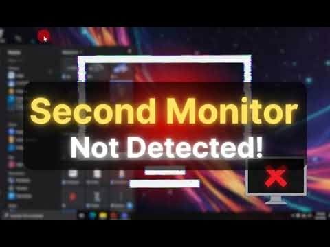 How to fix Second Monitor Not Detected in Windows 10