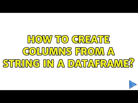 How to create columns from a string in a dataframe? (2 Solutions!!)