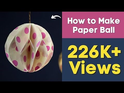 Christmas Paper Crafts: How to Make Paper Ball for DIY Party Decorations