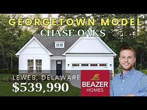 The Georgetown Model | Beazer Homes | Chase Oaks Lewes Delaware