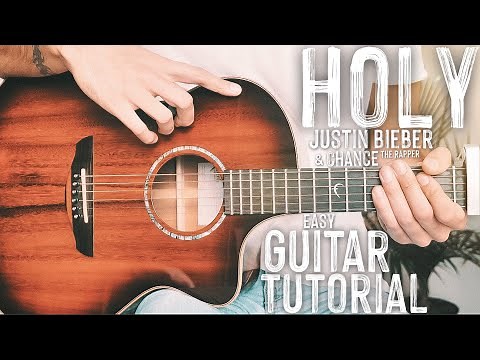 Holy Justin Bieber Chance The Rapper Guitar Tutorial // Holy Justin Bieber Guitar Lesson #796