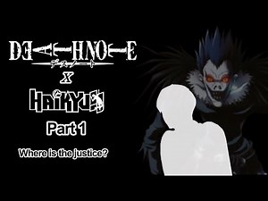 Where is the justice | Death Note | Ep 1 | Haikyuu texts